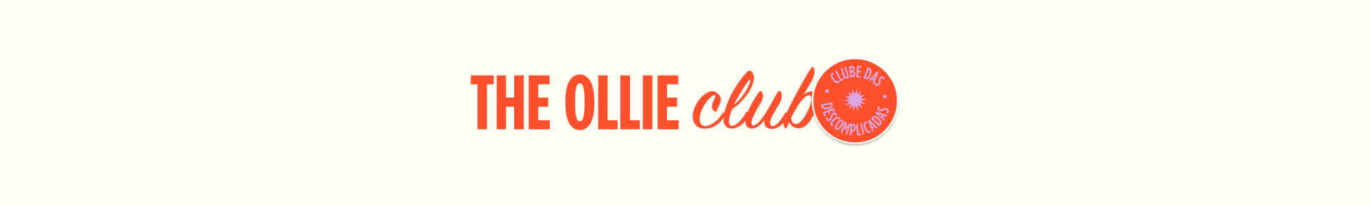THE OLLIE club